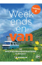 Guides plein air - week-ends en van - volume 2