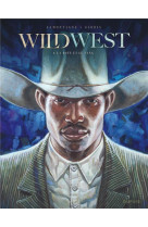 Wild west - tome 4 - la boue et le sang