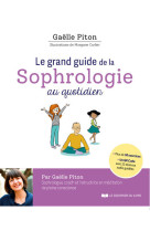 Le grand guide de la sophrologie au quotidien + qr code