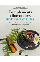 Complements alimentaires mythes et realites