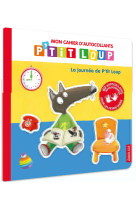 Mon cahier d-autocollants p-tit loup - la journee de p-tit loup