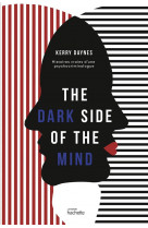 The dark side of the mind