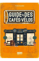 Le guide des cafes-velos