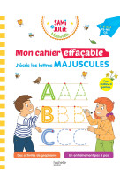 Sami et julie maternelle - mon cahier effacable - j-ecris les lettres majuscules (3-6 ans)