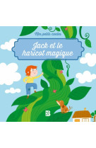 Mes petits contes - jack et le haricot magique