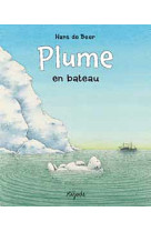 Plume en bateau