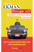 Rouge vif - l-ideal communiste chinois