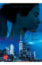 Alive - tome 1