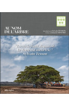 Au nom de l-arbre