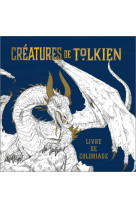 Créatures de tolkien - livre de coloriage