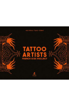Tattoo artists - french kiss project