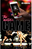 The master's game