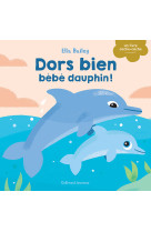 Dors bien, bébé dauphin !