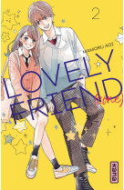 Lovely friend(zone) - tome 2