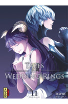 Tales of wedding rings - tome 11