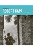 Robert capa. libérations