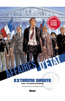 Pack affaires d'etat - extrême droite - tomes 01 et 02