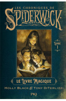 Spiderwick tome 1 : le livre magique