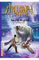 Animal tatoo poche saison 1, tome 04