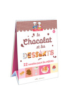 Trop bon ! le chocolat et les desserts