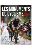 Les monuments du cyclisme