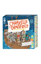 Caravelle et dentifrice