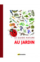 Guide nature - au jardin
