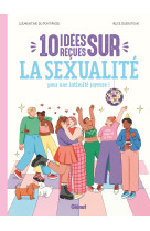 10 idées reçues sur la sexualité