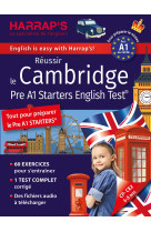 Réussir the cambridge starters english test - niveau a1