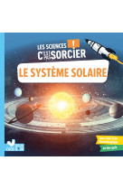 Les sciences c'est pas sorcier - le système solaire