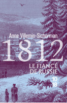 1812, le fiancé de russie