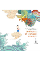 Le phenix et les cent oiseaux