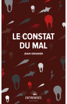 Le constat du mal