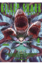 Killer shark in another world - tome 04