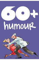 60+ humour