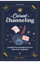 Carnet de channeling