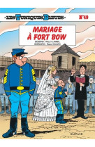 Les tuniques bleues - tome 49 - mariage à fort bow / edition spéciale, limitée (opé été 2024)