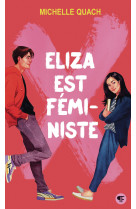 Eliza est féministe