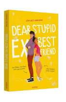 Dear stupid ex-best friend