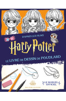 Harry potter - le livre de dessin de poudlard