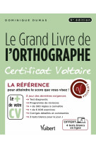 Le grand livre de l'orthographe - certificat voltaire