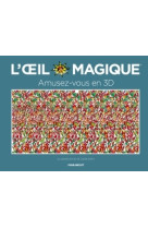 L'oeil magique - tome 1