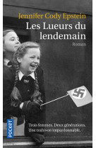 Les lueurs du lendemain