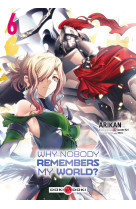 Why nobody remembers my world? - vol. 06