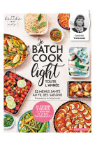 Je batch cook light toute l'annee