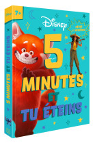 Disney & pixar - 5 minutes et tu éteins (dès 7 ans) - héros & héroïnes