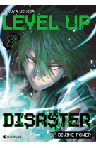 Level up disaster divine power t03