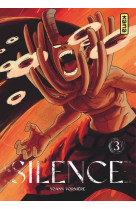 Silence - tome 3