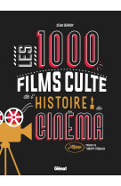 Les 1000 films culte de l'histoire du cinéma