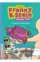 Franny k. stein, savante folle, tome 02